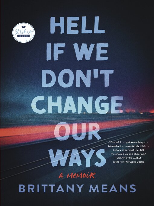 Title details for Hell If We Don't Change Our Ways by Brittany Means - Wait list